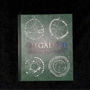 MEGALITH STUDIES IN STONE